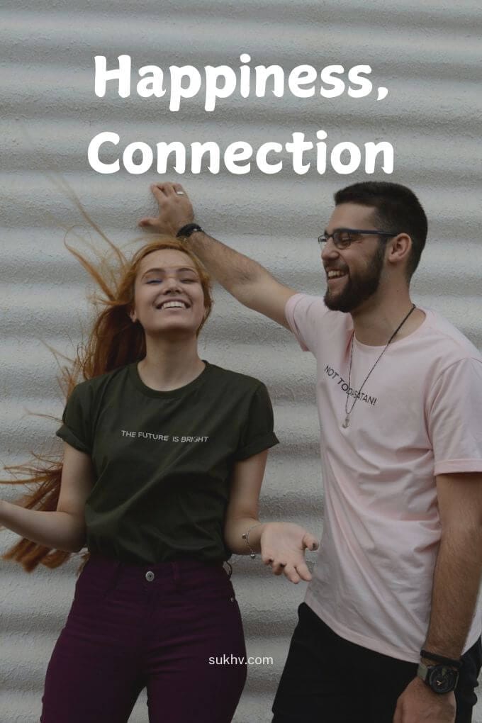 What is well-being? A happy couple standing and chatting, with the text 'happiness, connection', illustrates it.